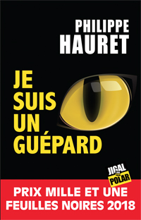 Je suis un guépard de Philippe Hauret